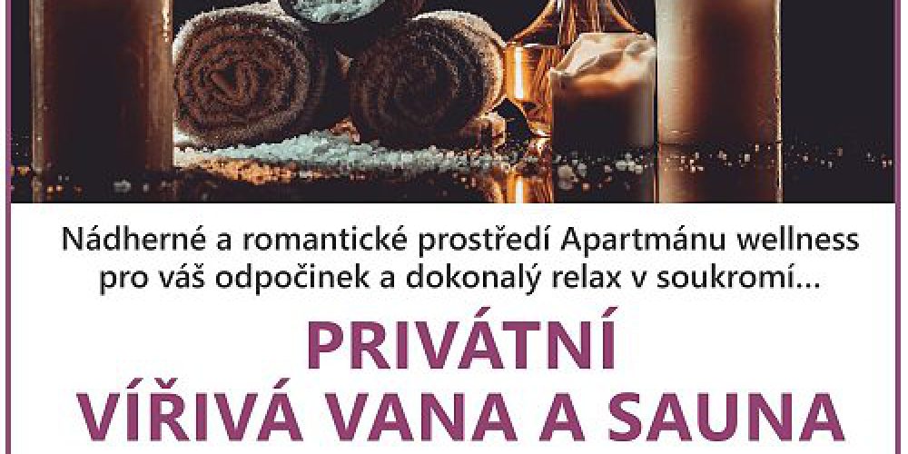 Chcete si užít dvouhodinové wellness?